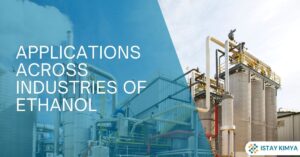 Applications Across Industries of Ethanol