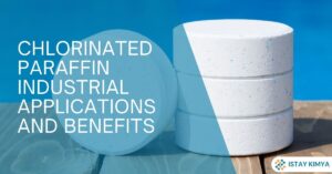 Chlorinated Paraffin: Industrial Applications & Benefits