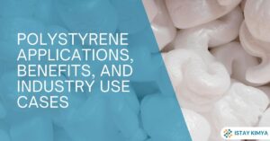 Polystyrene: Applications, Benefits, and Industry Use Cases