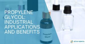 Propylene Glycol: Industrial Applications & Benefits