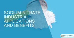 Sodium Nitrate: Industrial Applications and Benefits