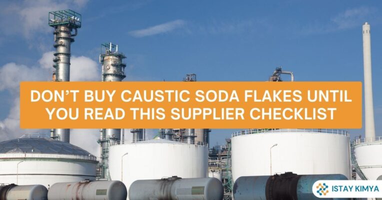 Don’t Buy Caustic Soda Flakes Until You Read This Supplier Checklist