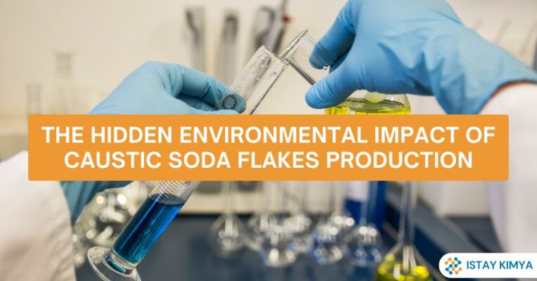 The Hidden Environmental Impact of Caustic Soda Flakes Production